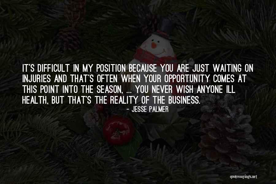 Inspirational Rudeness Quotes By Jesse Palmer