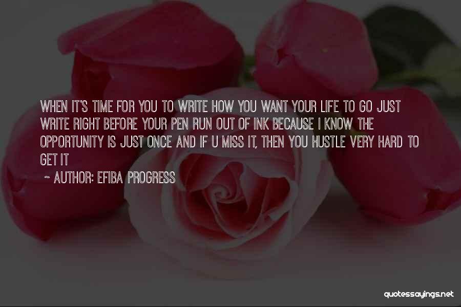 Inspirational Run Quotes By Efiba Progress
