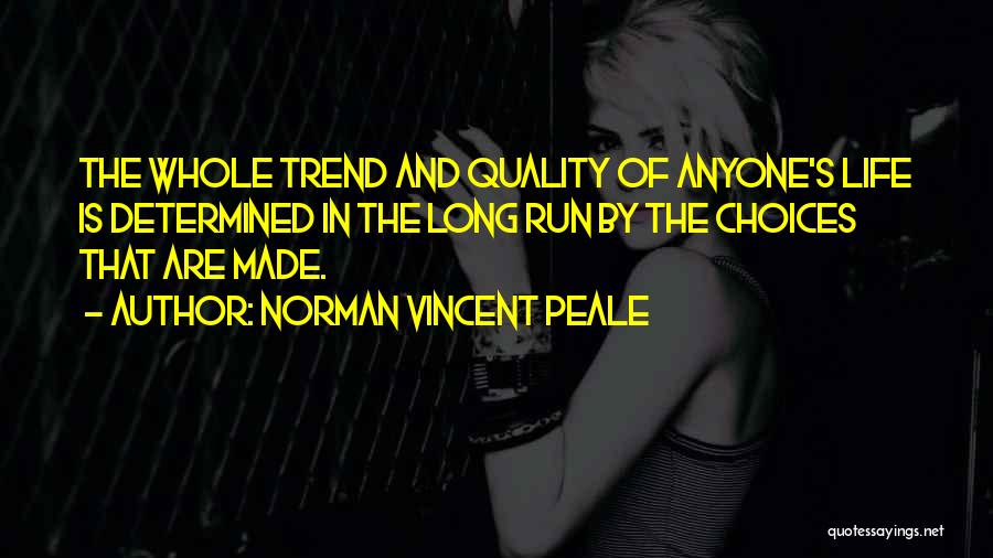 Inspirational Run Quotes By Norman Vincent Peale