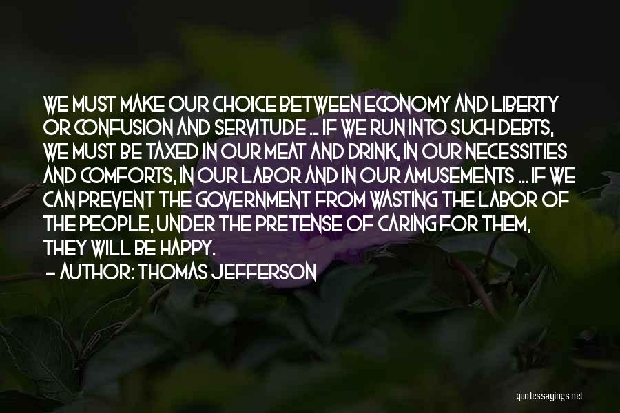 Inspirational Run Quotes By Thomas Jefferson