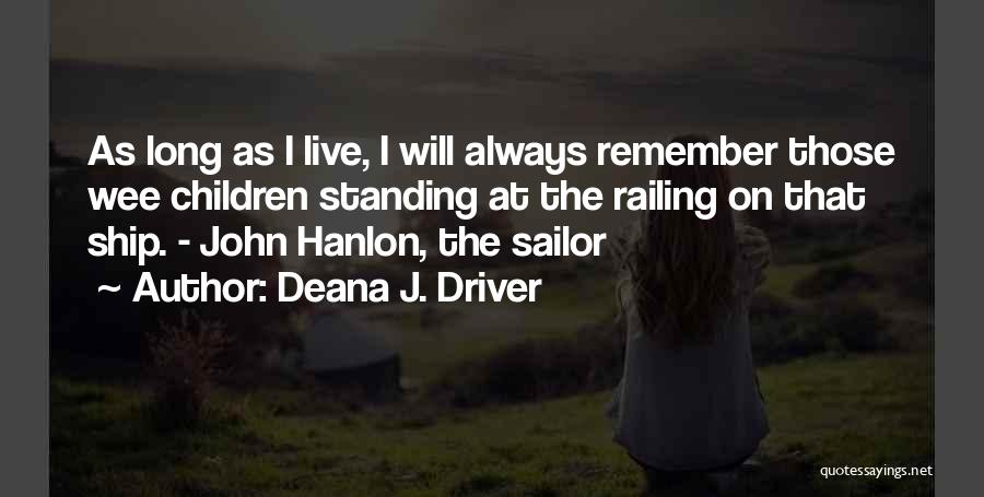 Inspirational Sailor Quotes By Deana J. Driver