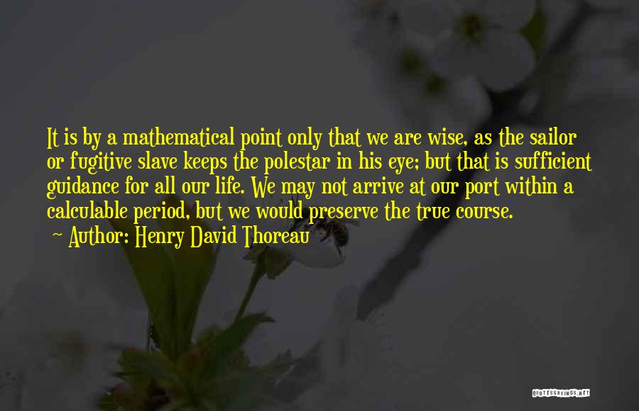 Inspirational Sailor Quotes By Henry David Thoreau