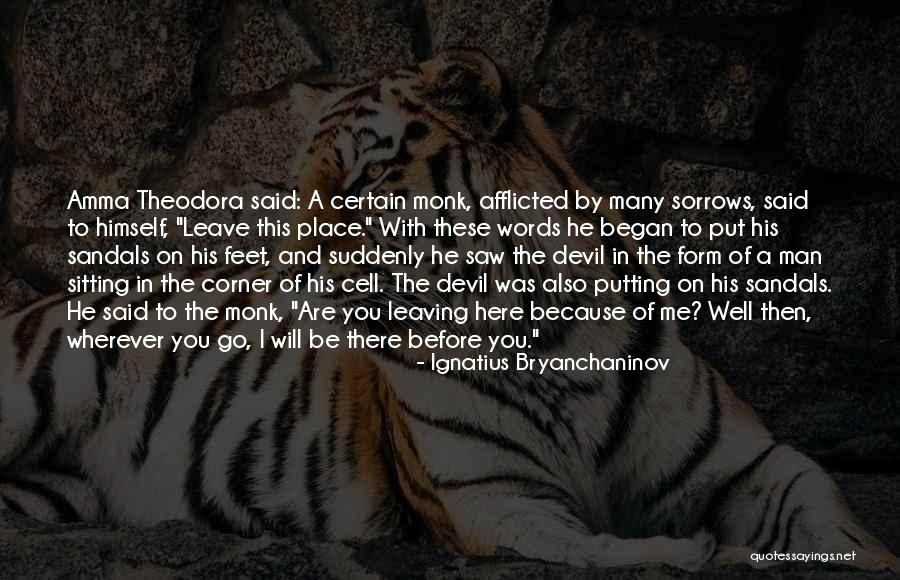 Inspirational Sandals Quotes By Ignatius Bryanchaninov Inspirational Sandals Quotes By Ignatius Bryanchaninov