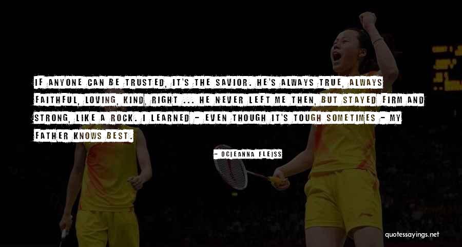 Inspirational Savior Quotes By Ocieanna Fleiss Inspirational Savior Quotes By Ocieanna Fleiss