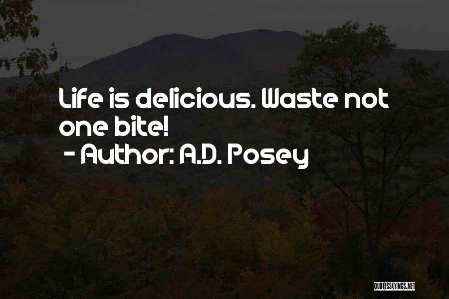 Inspirational Sayings And Quotes By A.D. Posey