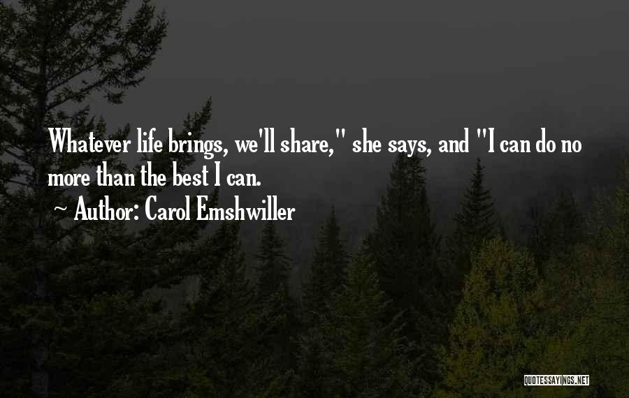 Inspirational Says And Quotes By Carol Emshwiller