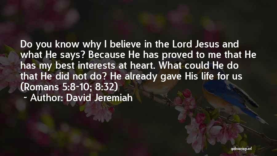 Inspirational Says And Quotes By David Jeremiah