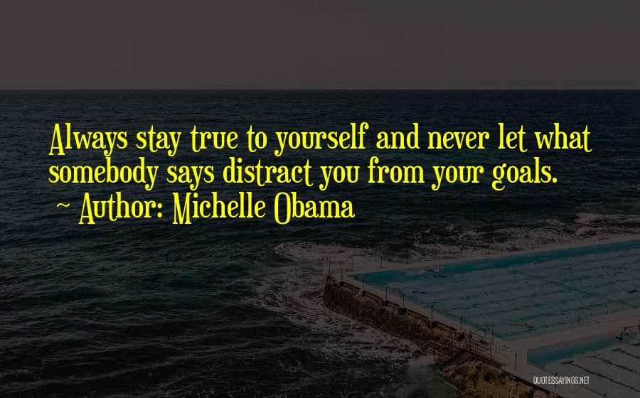 Inspirational Says And Quotes By Michelle Obama