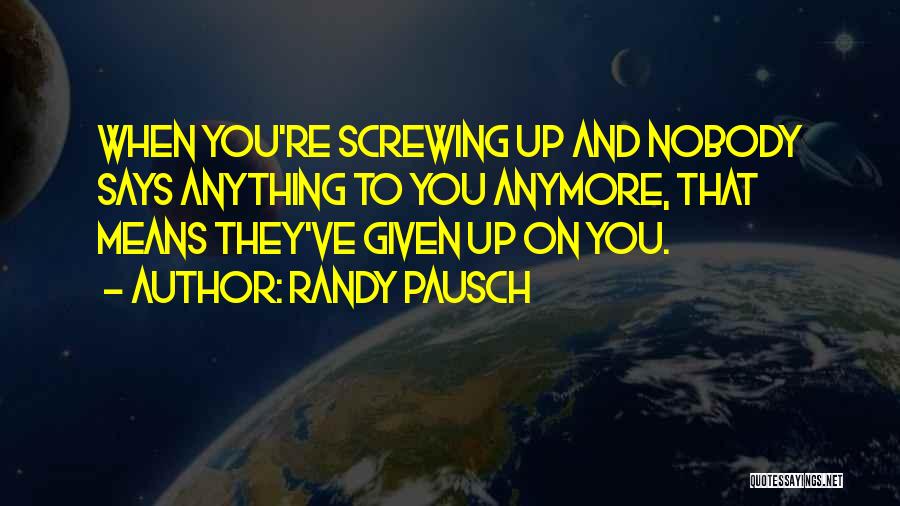 Inspirational Says And Quotes By Randy Pausch