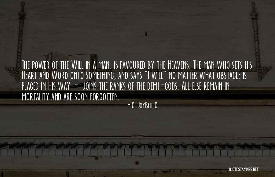 Inspirational Says Quotes By C. JoyBell C. Inspirational Says Quotes By C. JoyBell C.