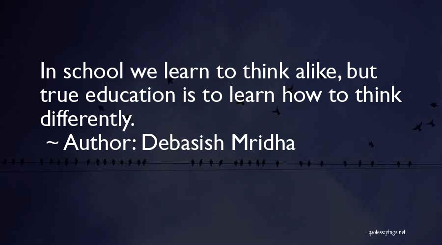 Inspirational School Quotes By Debasish Mridha