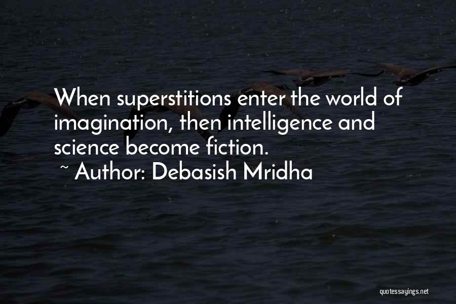 Inspirational Science Fiction Quotes By Debasish Mridha