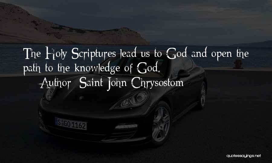 Inspirational Scriptures And Quotes By Saint John Chrysostom