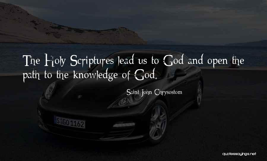 Inspirational Scriptures And Quotes By Saint John Chrysostom