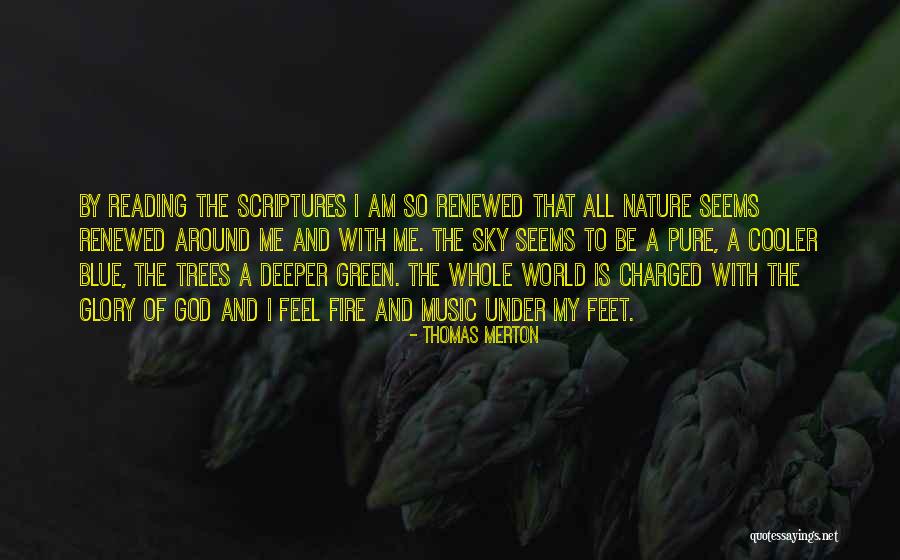 Inspirational Scriptures And Quotes By Thomas Merton