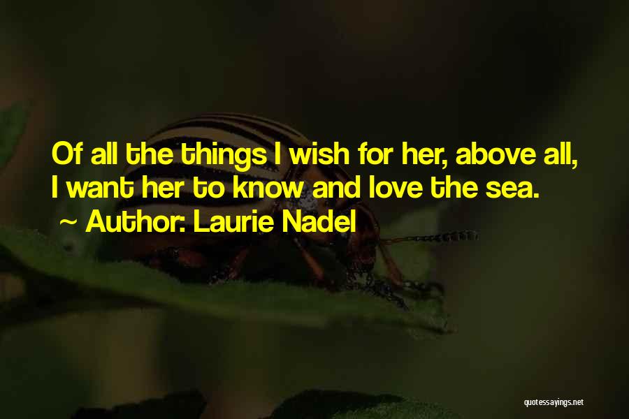 Inspirational Sea Quotes By Laurie Nadel