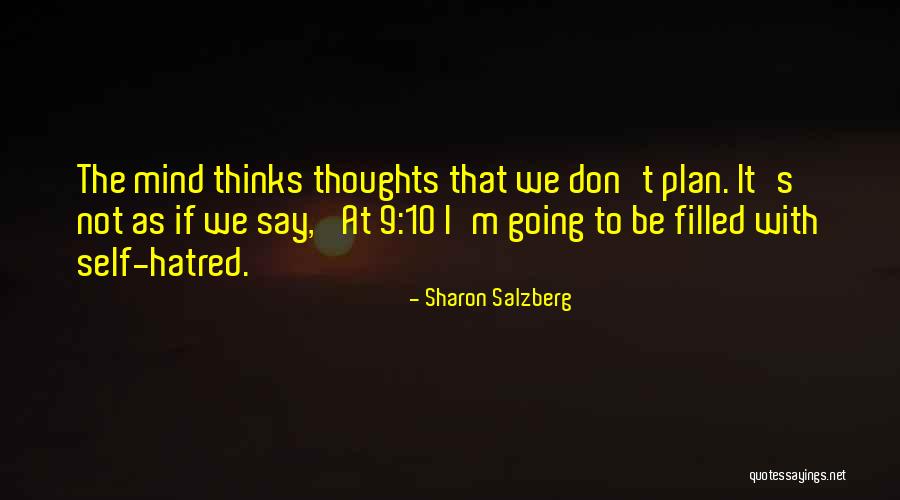 Inspirational Self Help Quotes By Sharon Salzberg Inspirational Self Help Quotes By Sharon Salzberg
