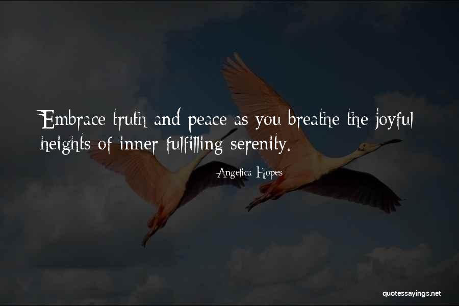 Inspirational Serenity Quotes By Angelica Hopes Inspirational Serenity Quotes By Angelica Hopes