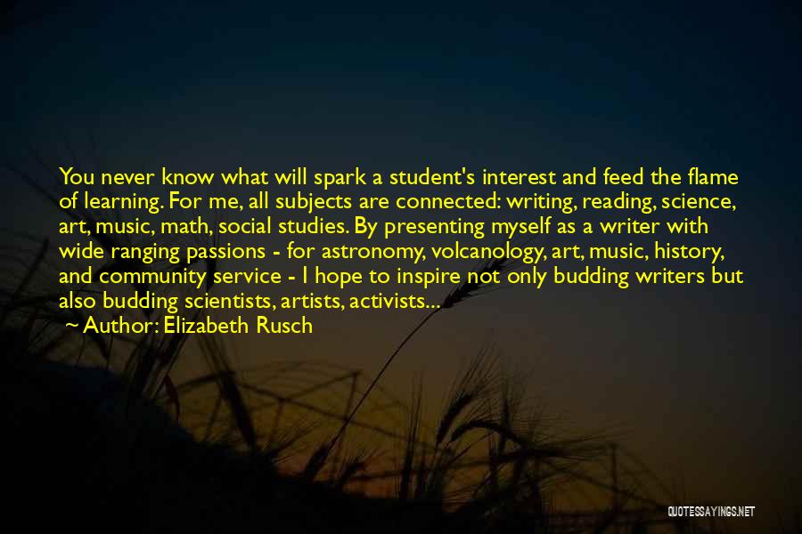 Inspirational Service Learning Quotes By Elizabeth Rusch