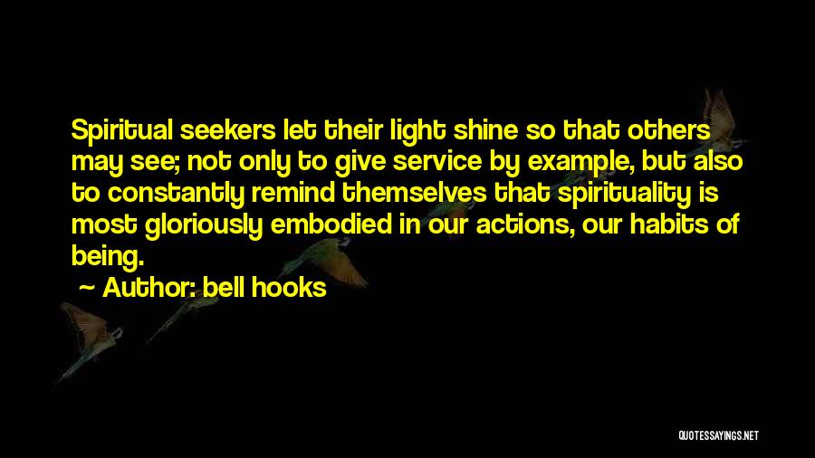 Inspirational Service Quotes By Bell Hooks