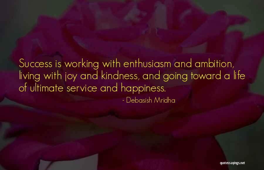 Inspirational Service Quotes By Debasish Mridha