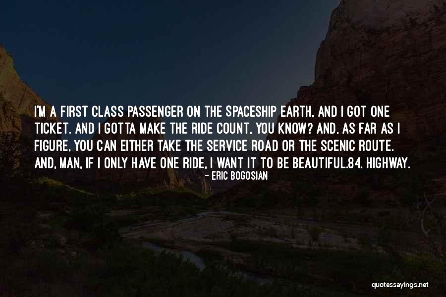 Inspirational Service Quotes By Eric Bogosian