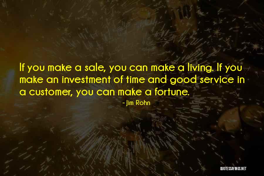 Inspirational Service Quotes By Jim Rohn