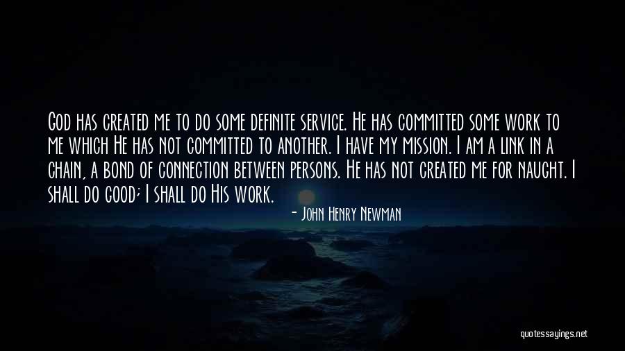 Inspirational Service Quotes By John Henry Newman