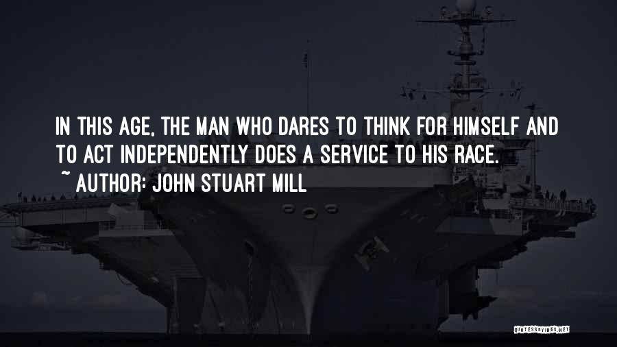 Inspirational Service Quotes By John Stuart Mill