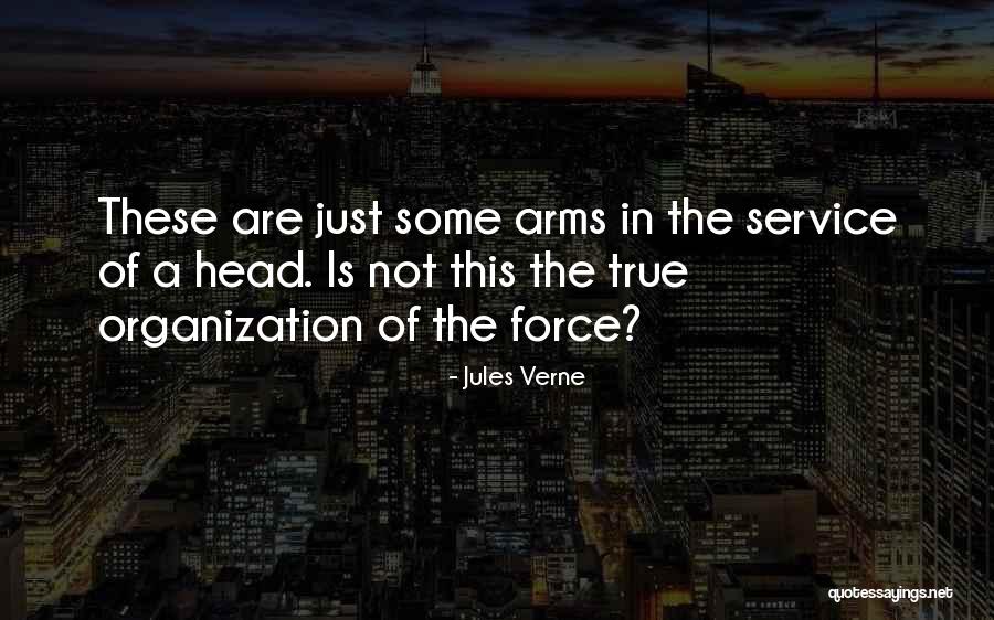 Inspirational Service Quotes By Jules Verne