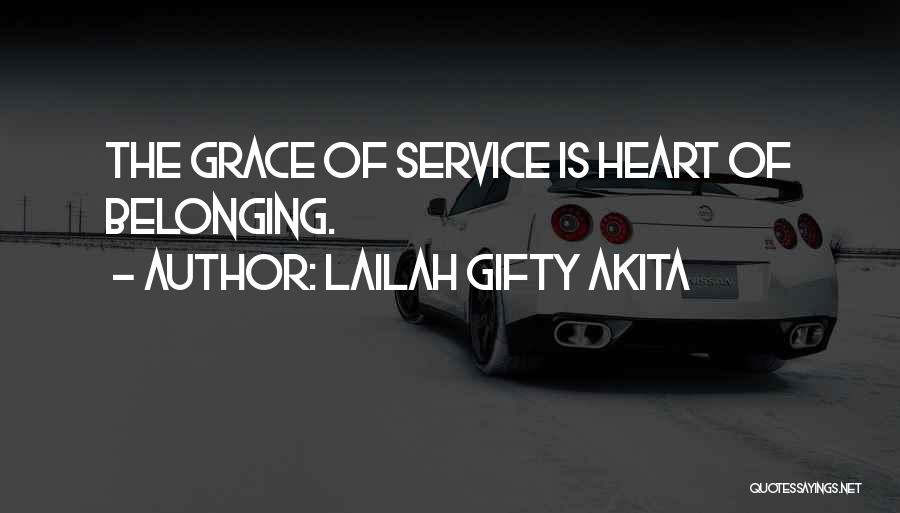 Inspirational Service Quotes By Lailah Gifty Akita