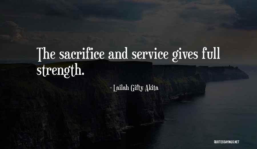 Inspirational Service Quotes By Lailah Gifty Akita