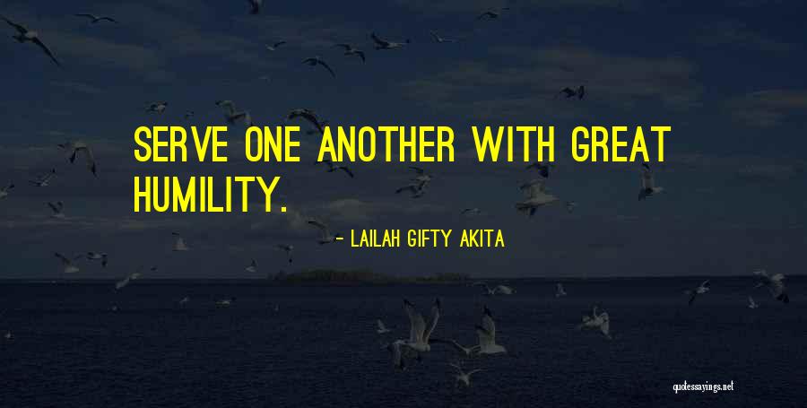 Inspirational Service Quotes By Lailah Gifty Akita