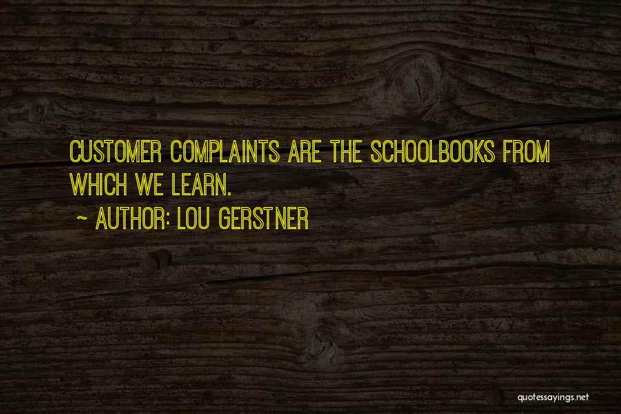 Inspirational Service Quotes By Lou Gerstner