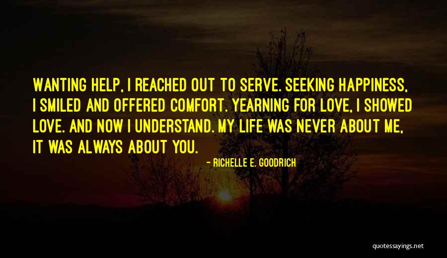 Inspirational Service Quotes By Richelle E. Goodrich