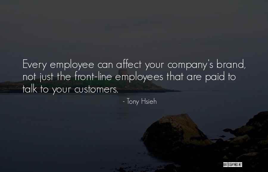 Inspirational Service Quotes By Tony Hsieh