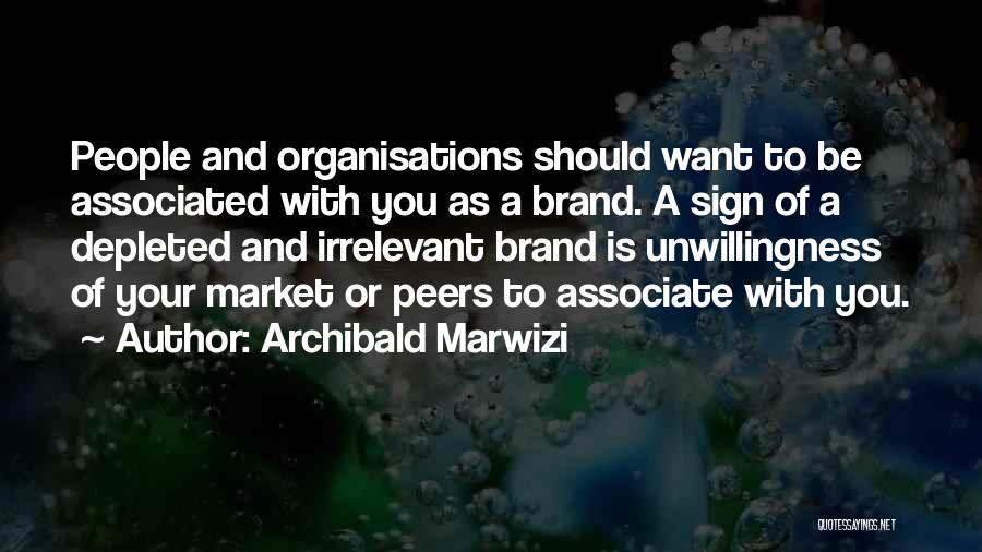 Inspirational Sign-off Quotes By Archibald Marwizi