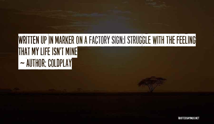 Inspirational Sign-off Quotes By Coldplay
