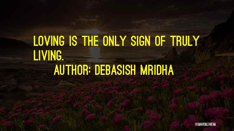 Inspirational Sign-off Quotes By Debasish Mridha