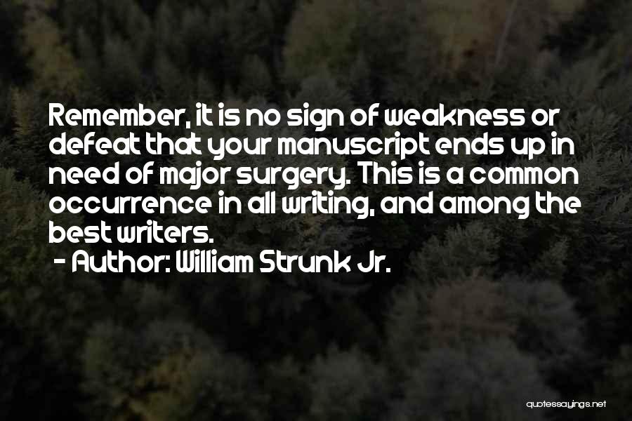 Inspirational Sign-off Quotes By William Strunk Jr.