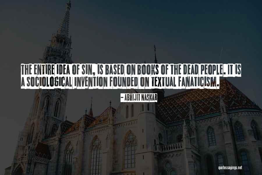Inspirational Social Quotes By Abhijit Naskar Inspirational Social Quotes By Abhijit Naskar