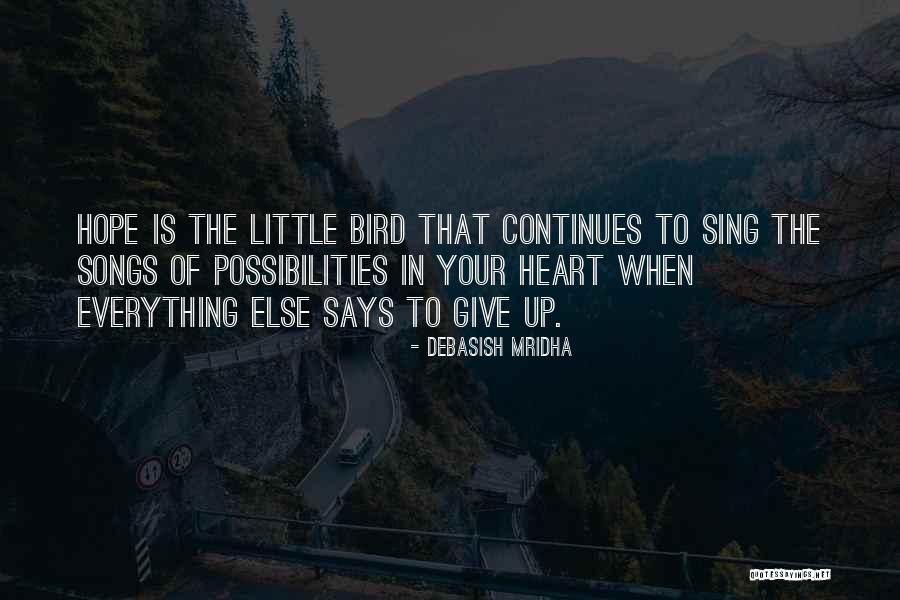 Inspirational Songs Quotes By Debasish Mridha Inspirational Songs Quotes By Debasish Mridha