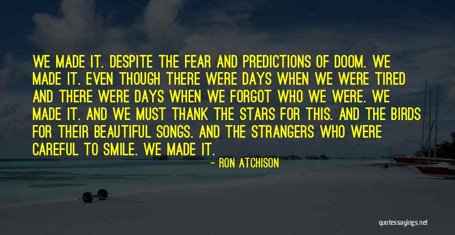 Inspirational Songs Quotes By Ron Atchison Inspirational Songs Quotes By Ron Atchison