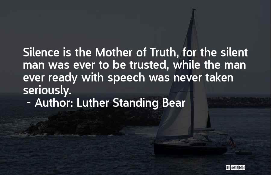 Inspirational Speech Quotes By Luther Standing Bear