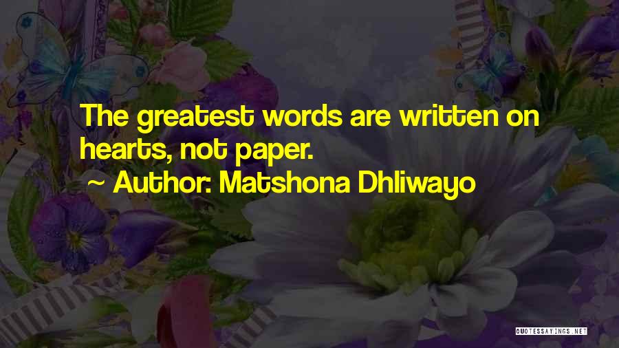 Inspirational Speech Quotes By Matshona Dhliwayo