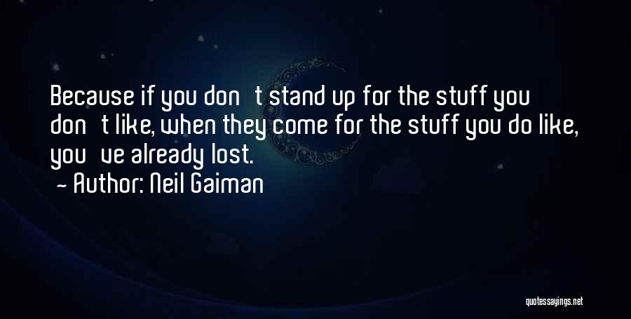 Inspirational Speech Quotes By Neil Gaiman