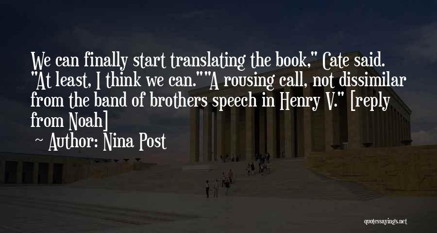 Inspirational Speech Quotes By Nina Post