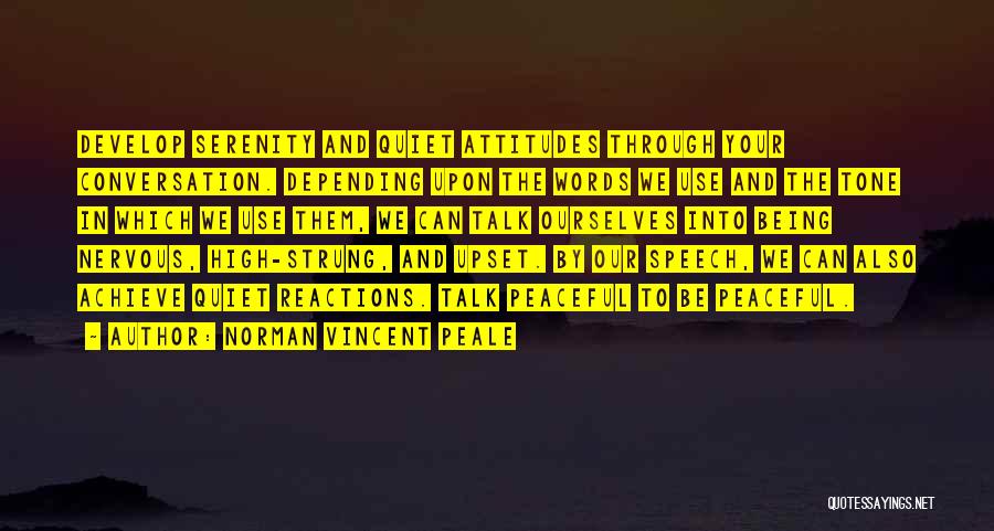 Inspirational Speech Quotes By Norman Vincent Peale