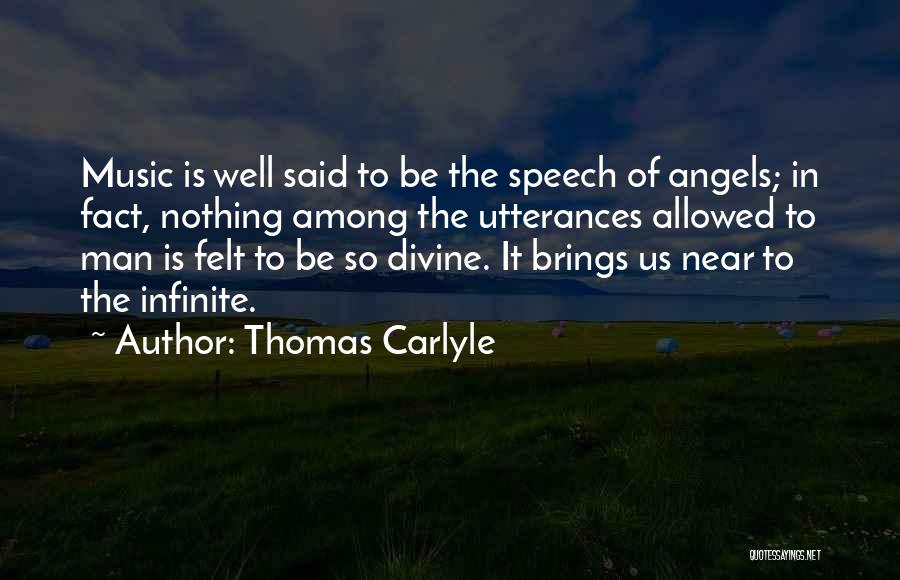 Inspirational Speech Quotes By Thomas Carlyle