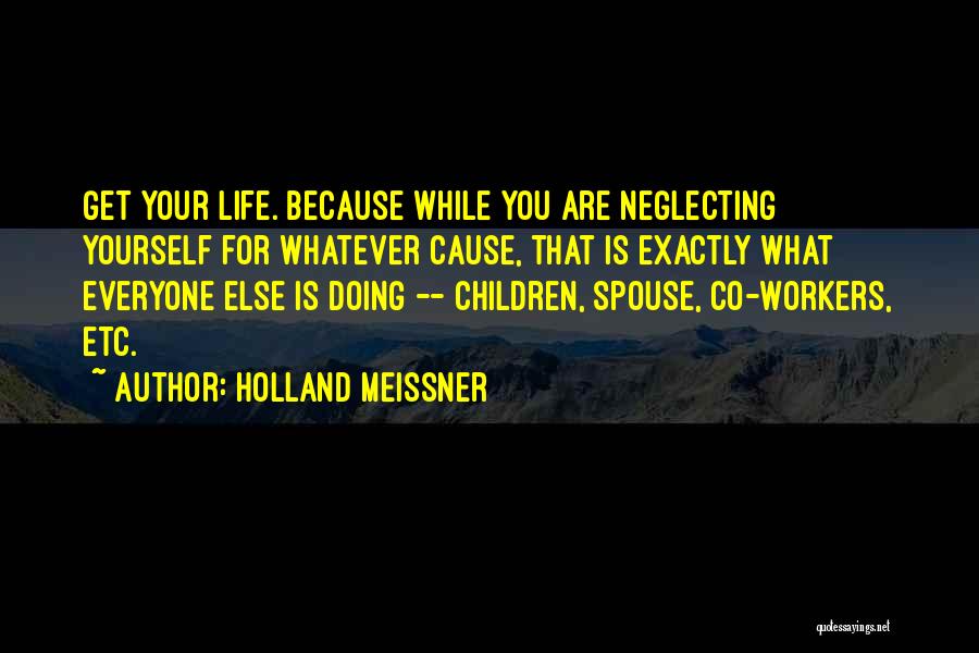 Inspirational Spouse Quotes By Holland Meissner